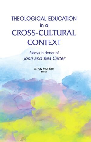 Theological Education in a Cross-Cultural Context